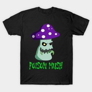 Poison Mush T-Shirt